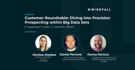 Customer Roundtable: Diving into Precision Prospecting within Big Data Sets