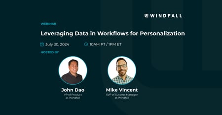 Leveraging Data in Workflows for Personalization