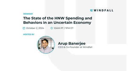 The State of the HNW Spending and Behaviors in an Uncertain Economy