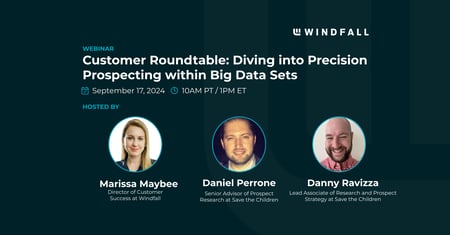 Customer Roundtable: Diving into Precision Prospecting within Big Data Sets